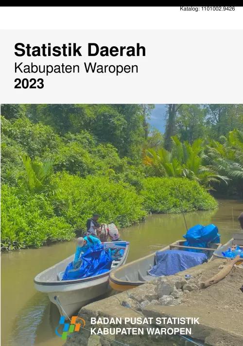 Statistik Daerah Kabupaten Waropen 2023