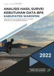 Analisis Hasil Survei Kebutuhan Data BPS Kabupaten Waropen 2021